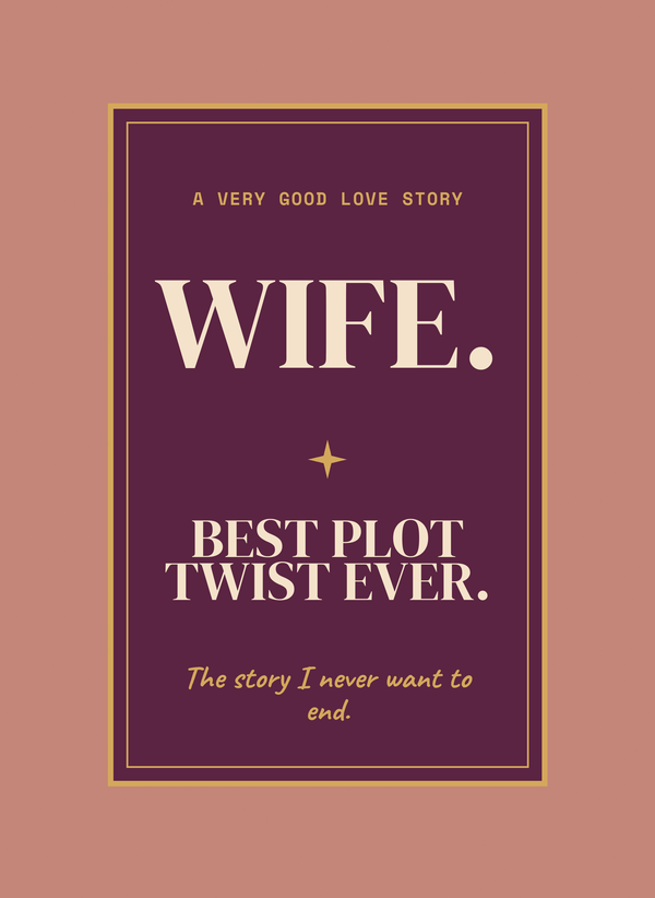 Wife. Best Plot Twist Ever. front
