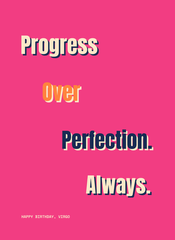 Progress Over Perfection. Always. front