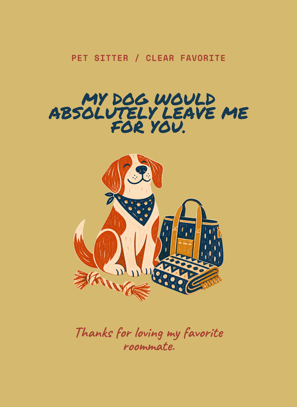 My Dog Would Absolutely Leave Me for You. front