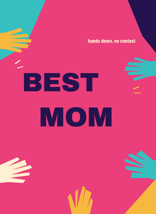 Best Mom playful card by The Written Hug