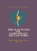 This Year Tested You. It Did Not Get the Last Word.