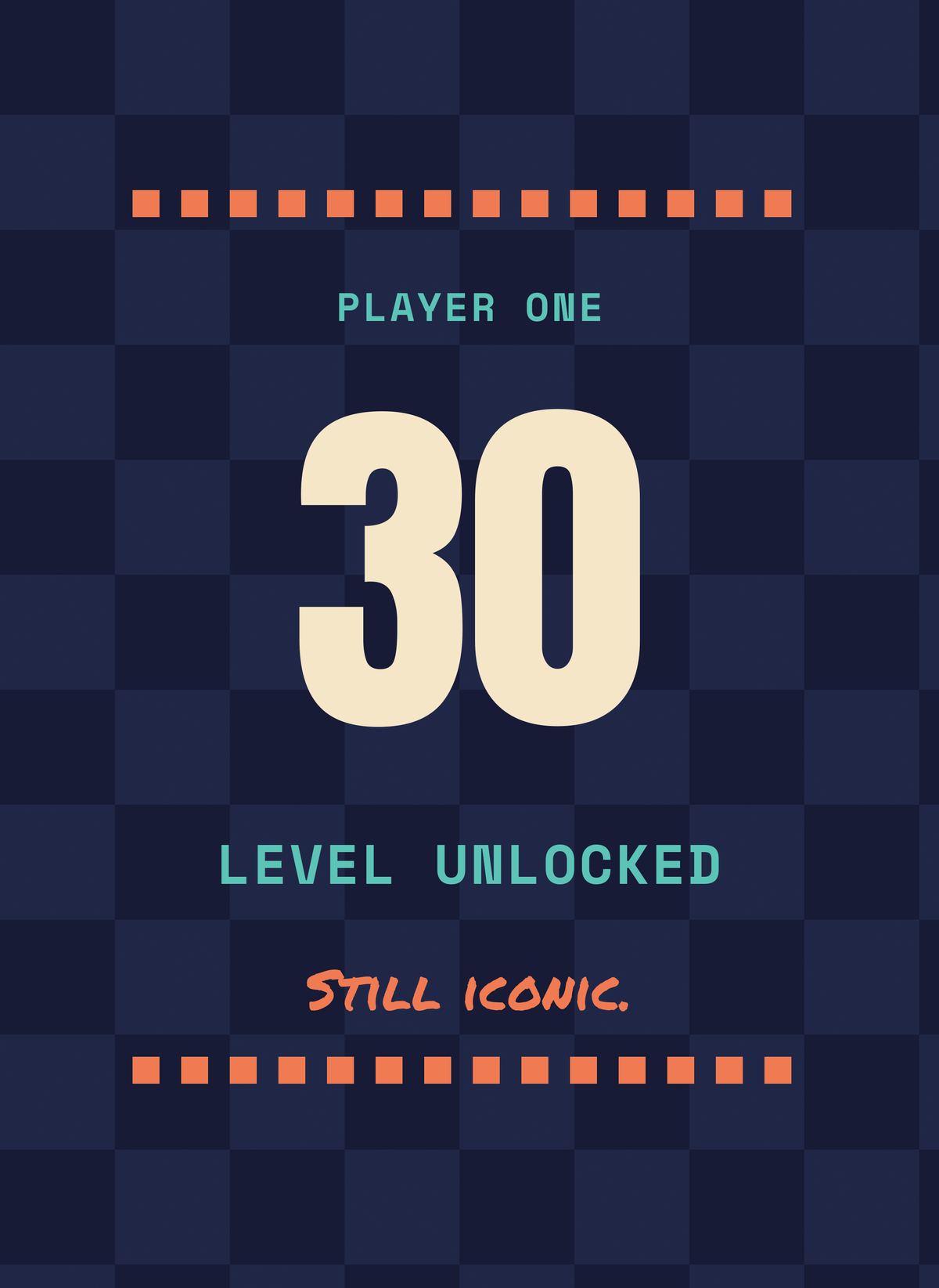 Level 30 Unlocked.