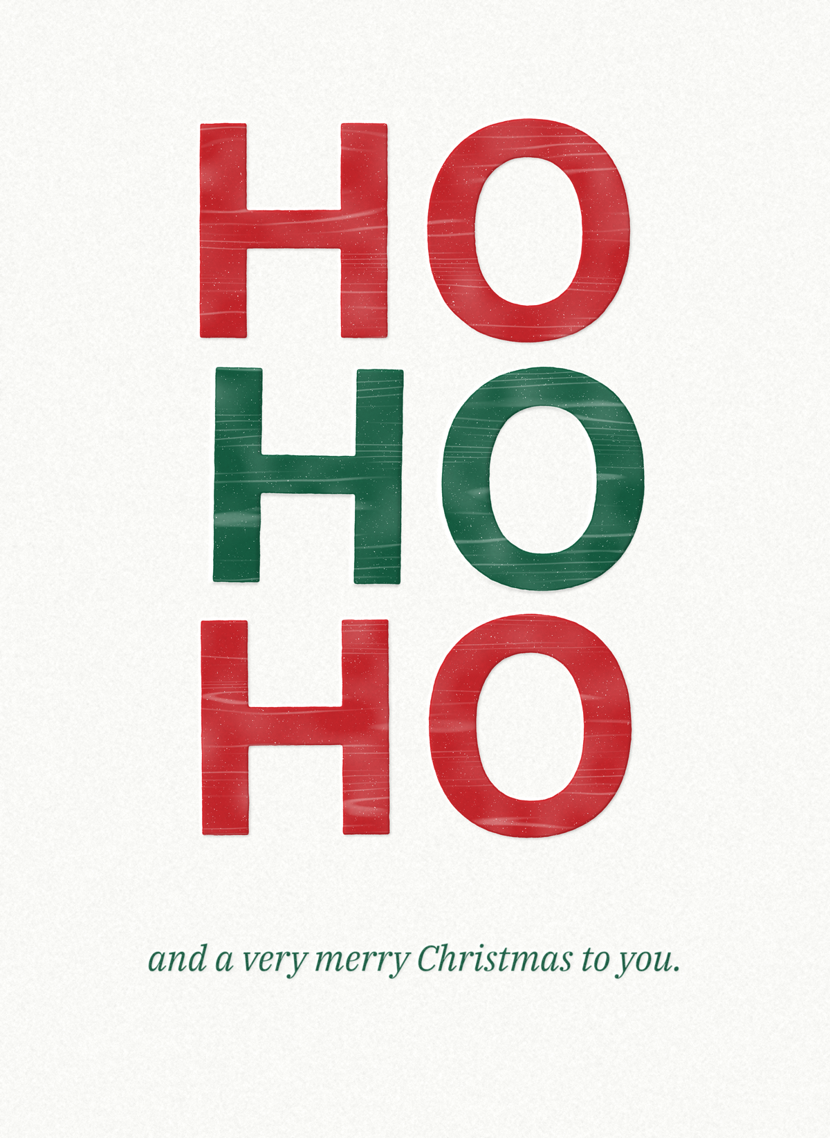 Christmas card with a bold red and green Ho Ho Ho